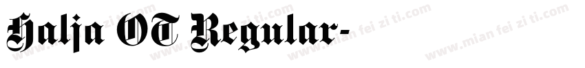 Halja OT Regular字体转换
